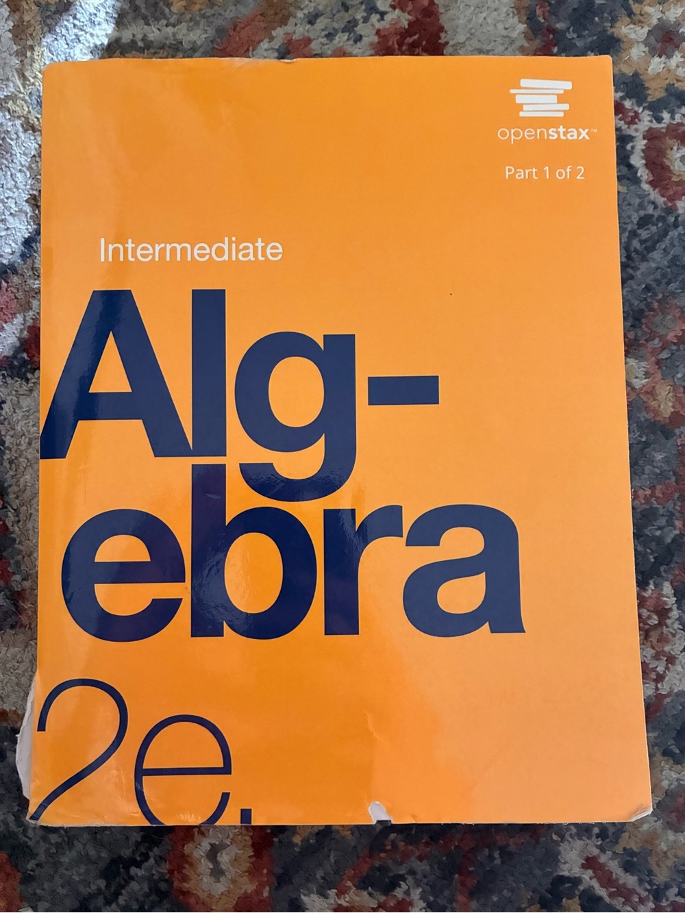 Openstax | Intermediate Algebra 2nd Edition Part 1 Student Workbook
